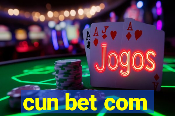 cun bet com